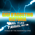 909 DJ Mix - Gigi D'Agostino Historia Time Travel Mix