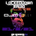 Locked Down Radio Resident Mix 21/2/21