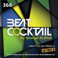 Beatcocktail radio show 368 by George Avi/Rod