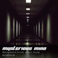 Mysterious Mind | Progressive & Tech House Set