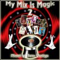 My Mix is Magic 2