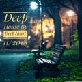 Deep House By Deep Heart 11/2018