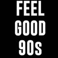 Feel Good 90'S vol 1