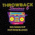 DJ BUKS - THROWBACK SESSIONS 6 90S//2000S//RNB//HIPHOP//BLENDS(YOUTUBE)