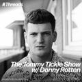 The Tommy Tickle Show w/ Donny Rotten - 12-Mar-20