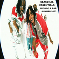 Seasonal Essentials: Hip Hop & R&B - 2003 Pt 3: Summer