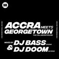 Accra Meets Georgetown Mixtape Mixed by DJ Bass (GH) x DJ Doom (Guyana)