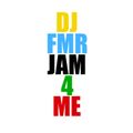 DJ FMR JAM 4 ME (2009) (Mixed CD)