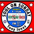 Soul On Sunday Show - 26/09/21, Tony Jones on MônFM Radio * O L D * F A V O U R I T E S *