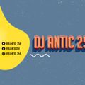 DJ ANTIC 254 - DEC 18TH MIXCLOUD LIVE SET MIX Ft. Sauti Sol, Nikita Kering, Nviiri, Bensoul, Otile.