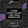 K-Hand, Stacey Pullen, Carl Craig & Derrick May at J2 Virtual Festival (London) - 11 July 2020