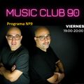 programa nº9 Music club 90´s