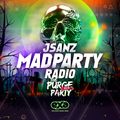 Mad Party Radio E034 (The Purge Party 2019 Edition)