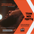 trim mix July 15 2021 feat MidaZ The Beast and hiphop overdose