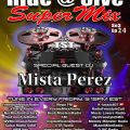 The Santana Twins and Friends Present The Ride at Five Super Mix Feat Mista Perez