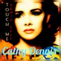 CATHY DENNIS - TOUCH ME  REMIX 2022