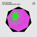 The Sound Of Renaissance #022, June '22