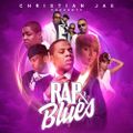 Christian Jae - Rap and Blues