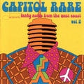 Capitol Rare Vol. 2 Funky Notes From The West Coast