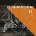 Fluidnation #14