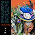 UK2BK Special (Hour 2: Tutu's Brooklyn Bounce)