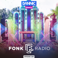 Dannic presents Fonk Radio 299