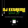 DJ Extreme Back at Klub Zero 4 Mombasa [165 Sundays].