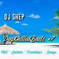 DeepChilledBeats #7 - Chill / Balearic / Downtempo / Lounge