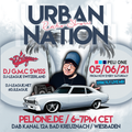 Urban Nation Radioshow | 05.06.2021 | DJ G.M.C-Swiss (CH)