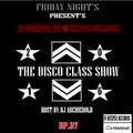 The Disco Class Mix.37 New Show Present By Dj Archiebold