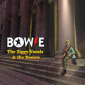 Bowie The Ziggy Vocals & The Demos
