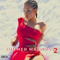 SUMMER MADNESS 2 (clean)