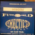 Pilgrim & DJ Unknown PA - Fusion, Future World, Hectic Records UK Club Tour 25th August 1995