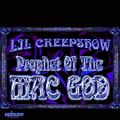 SIC Records presents : Lil Creepshow - Prophet of the Mac god - 1er Décembre 2020