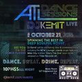 DJ Kemit presents ATL Dance Session October 2016 Promo Mix