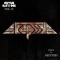 Never Say Die - Vol 16 - Mixed by Skeptiks