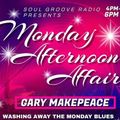 31/7/2023 Monday Afternoon Affair with Gary Makepeace