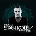 Ziri - Only Stan Kolev
