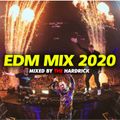 Sick EDM Festival Mashup Mix 2020 - Electro House & Big Room Music, Remixes & Mashups