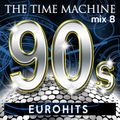 The Time Machine - Mix 8 [90s EuroHits]