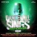 Dancehall Sings Riddim Roots Edition ZJ Chrome CR203 Records