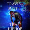 TRAVIS SCOTT - HIPHOP TRAP