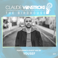 Claude VonStroke presents The Birdhouse 207