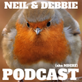 Neil & Debbie (aka NDebz) Podcast 176/292.5 ‘ Robiny Robin  ‘  - (Music version) 270321
