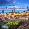 Barockstadt Dresden und noch viel mehr... Reiselust  Teil 1