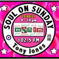 Soul On Sunday Show - 23/05/21, Tony Jones on MônFM Radio * E N C H A N T I N G * S O U L *