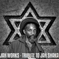 Positive Thursdays episode 874 - Jah Works - Tribute To Jah Shaka (13th April 2023)