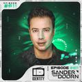Sander van Doorn - Identity #611 (Including a Guestmix of Laura van Dam)