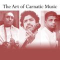 The Art of Carnatic Music