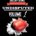UNDISPUTED VOL 1-DJ QUINS (BONGO EDITION)
